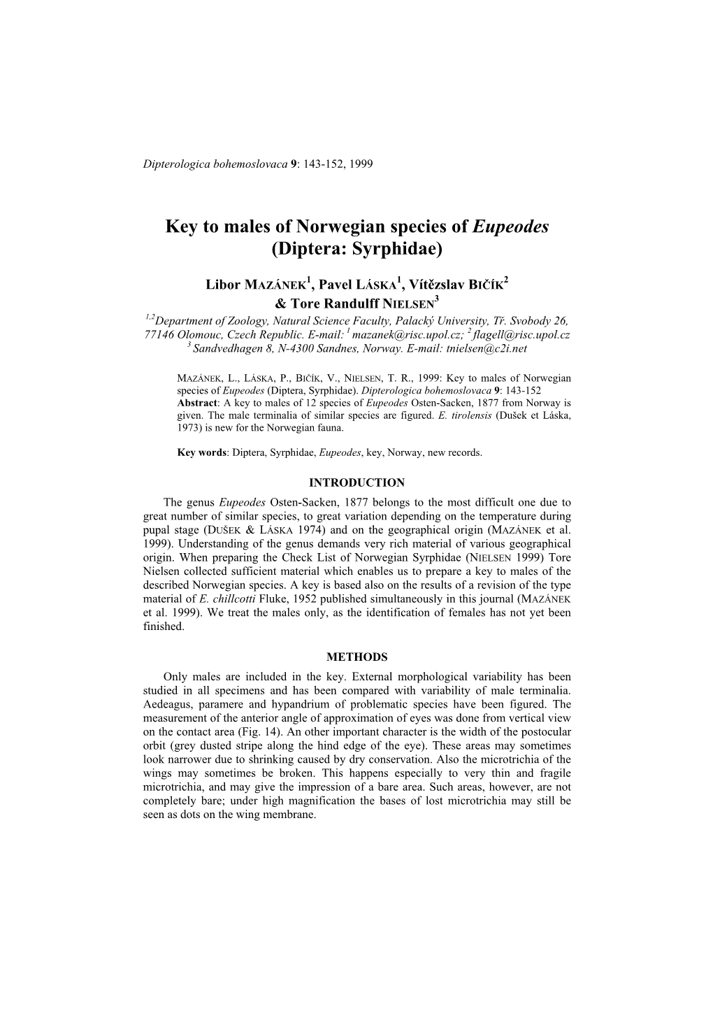 Revision of Type Material of Metasyrphus Chillcotti Fluke, 1952