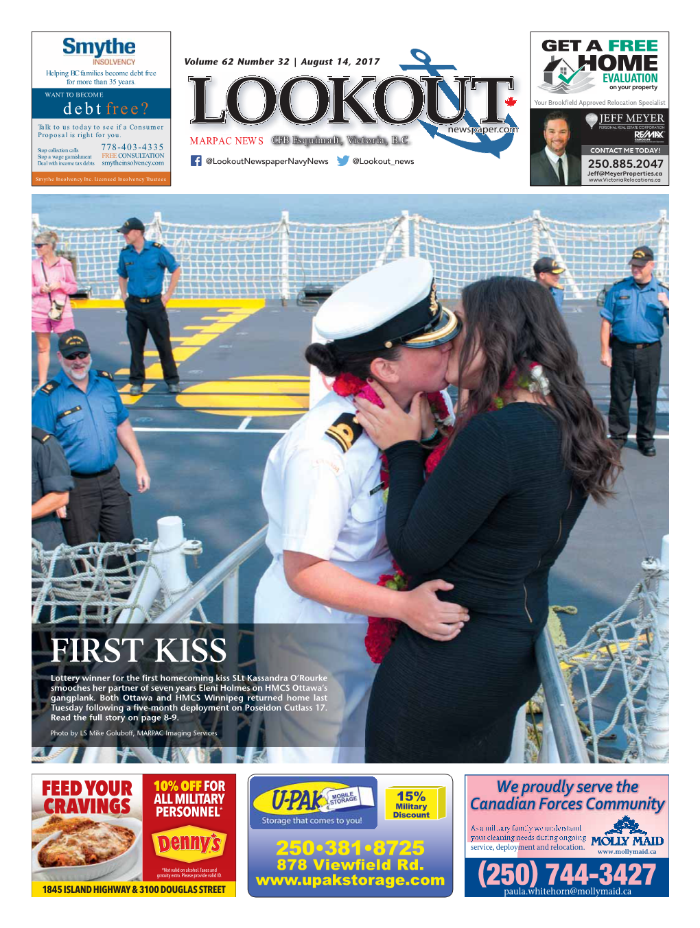 FIRST KISS Lottery Winner for the First Homecoming Kiss Slt Kassandra O’Rourke Smooches Her Partner of Seven Years Eleni Holmes on HMCS Ottawa’S Gangplank
