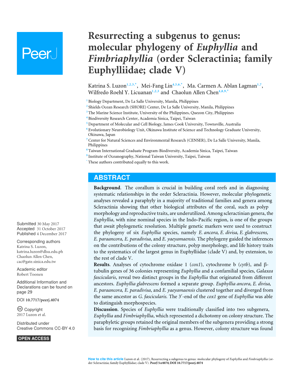 Resurrecting a Subgenus to Genus: Molecular Phylogeny of Euphyllia and Fimbriaphyllia (Order Scleractinia; Family Euphylliidae; Clade V)