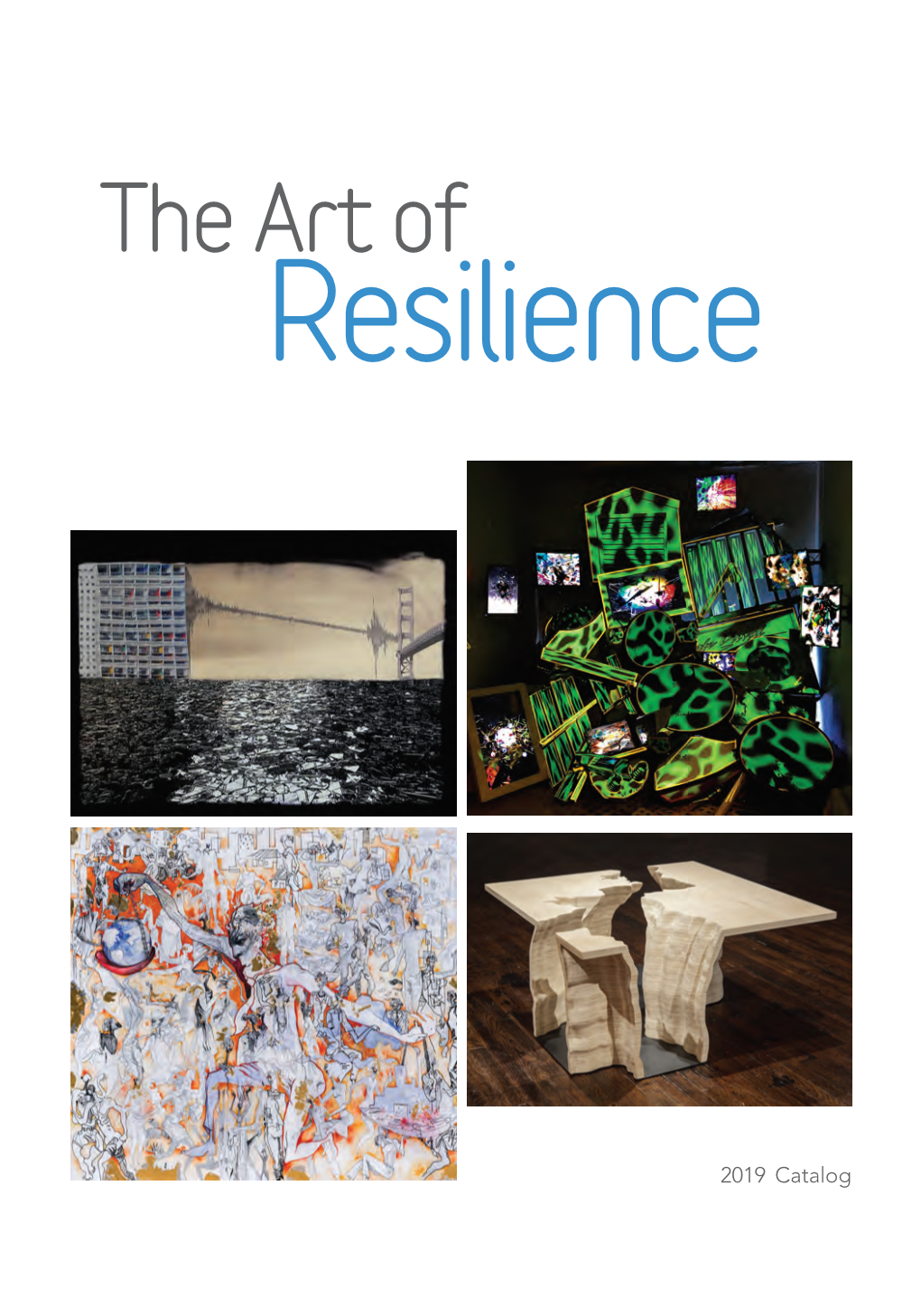 The Art of Resilience Acknowledgments