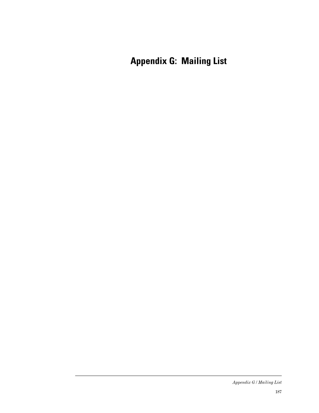 Appendix G: Mailing List