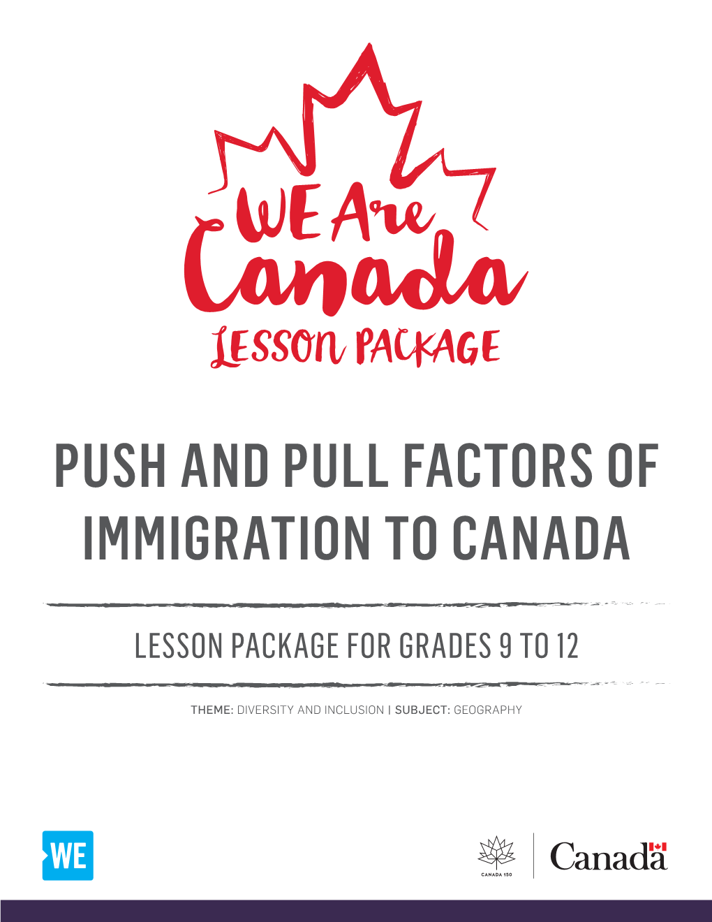 Push and Pull Factors of Immigration to Canada