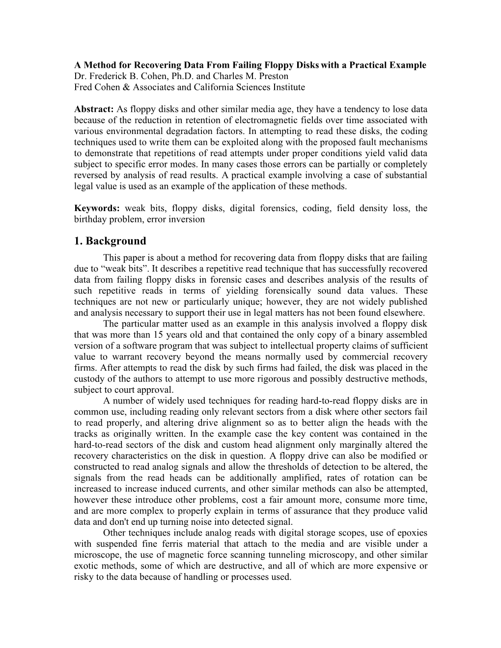 1. Background This Paper Is About a Method for Recovering Data from Floppy Disks That Are Failing Due to “Weak Bits”