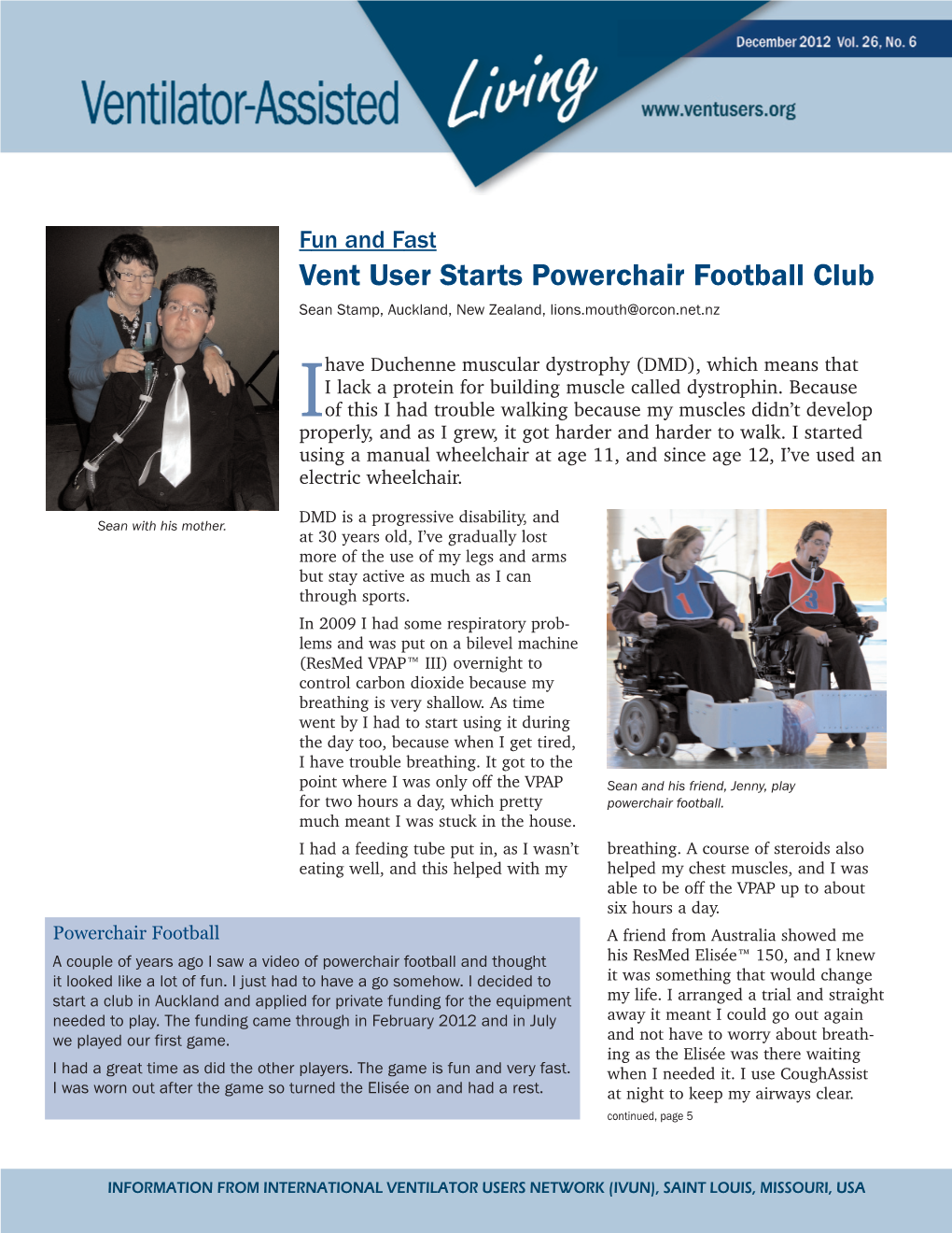 Vent User Starts Powerchair Football Club Sean Stamp, Auckland, New Zealand, Lions.Mouth@Orcon.Net.Nz