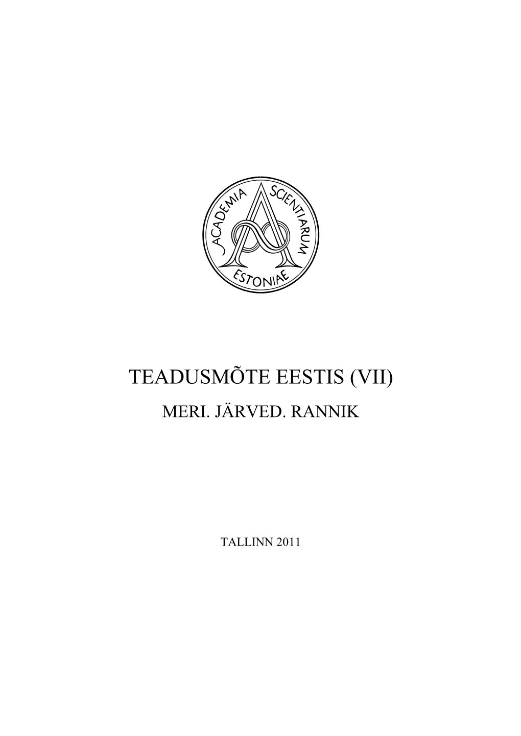 Teadusmõte Eestis (Vii)