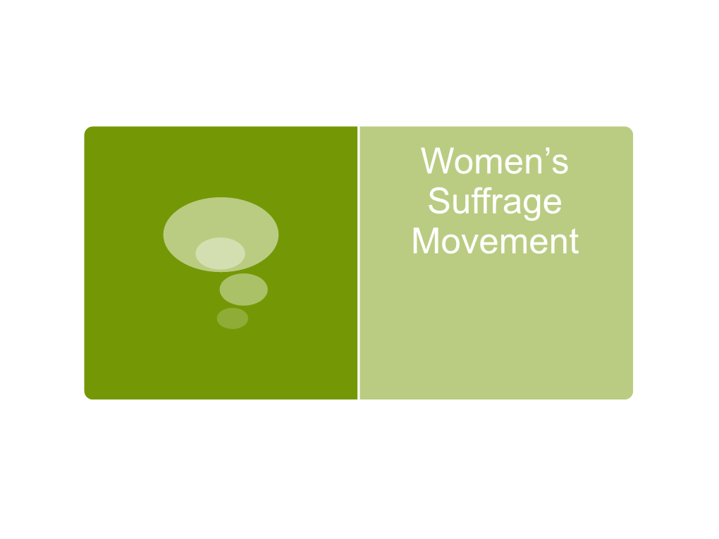 Women's Suffrage Movement