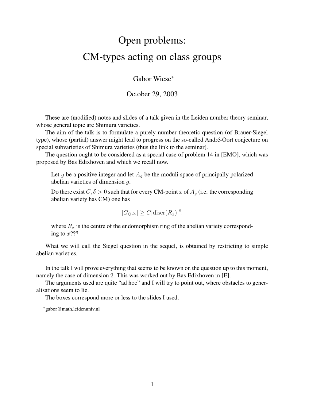 Open Problems: CM-Types Acting on Class Groups