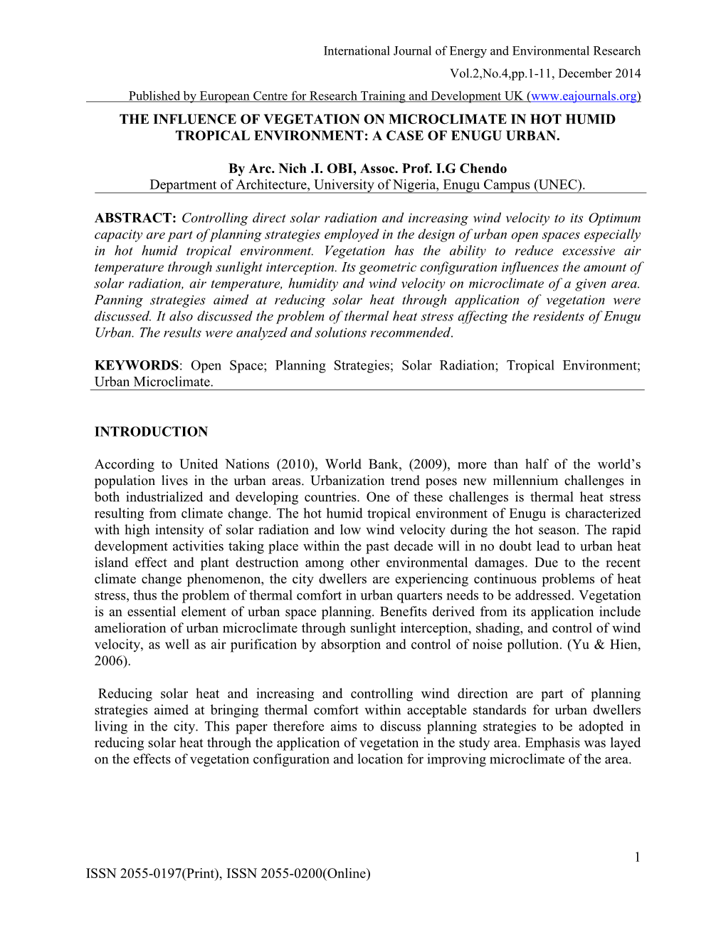 The Influence of Vegetation on Microclimate in Hot Humid Tropical Environment: a Case of Enugu Urban