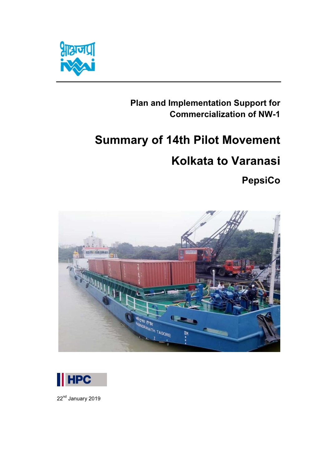 Summary of 14Th Pilot Movement Kolkata to Varanasi Pepsico