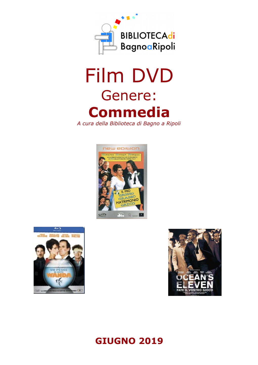 Film DVD Genere: Commedia a Cura Della Biblioteca Di Bagno a Ripoli