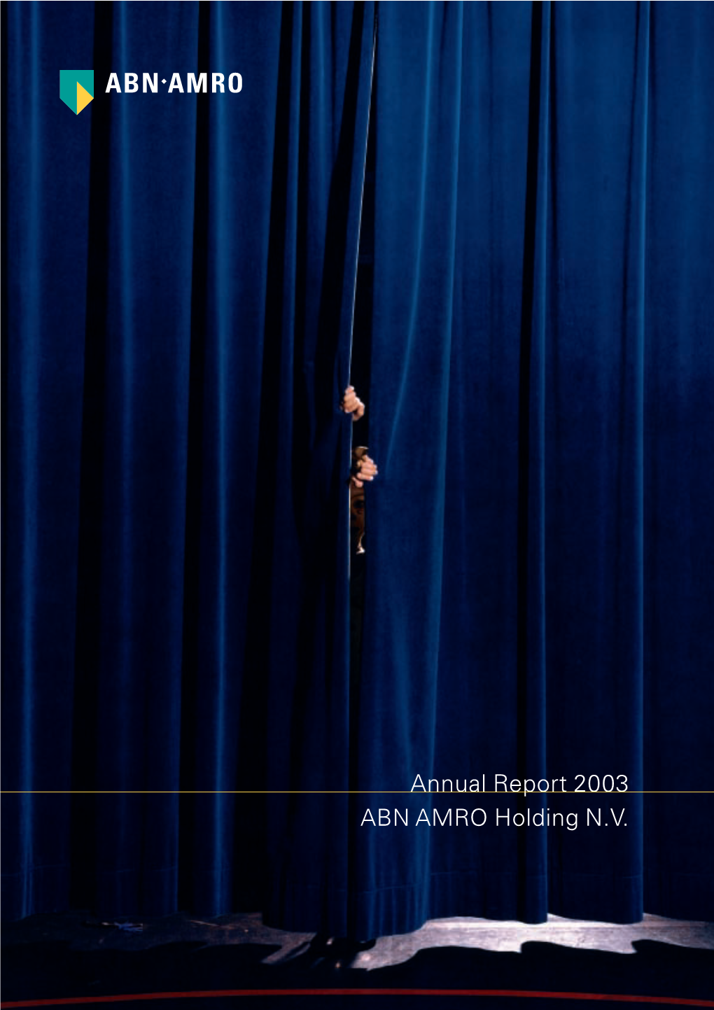 ABN AMRO Annual Report 2003