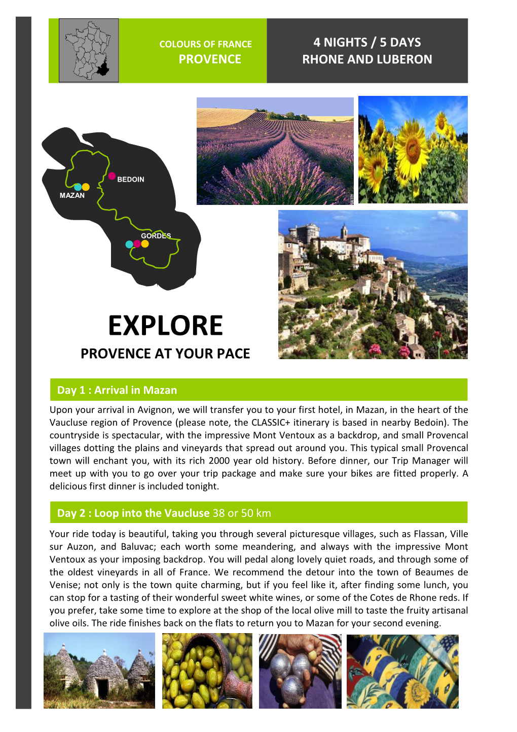 Provence Bike 4 Nights Rhone 2016