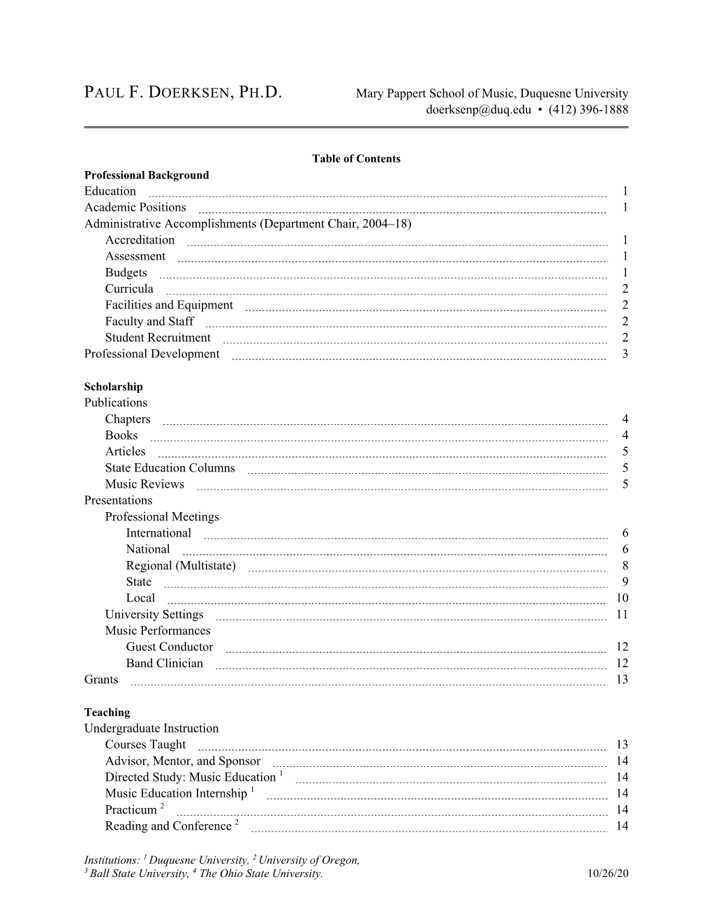 PAUL F. DOERKSEN, PH.D. Mary Pappert School of Music, Duquesne University Doerksenp@Duq.Edu • (412) 396-1888