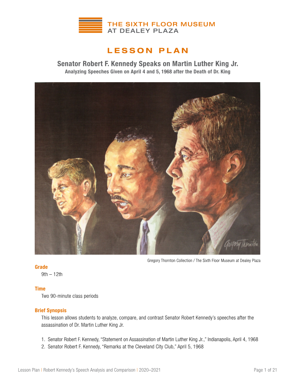 LESSON PLAN Senator Robert F. Kennedy Speaks on Martin Luther King Jr