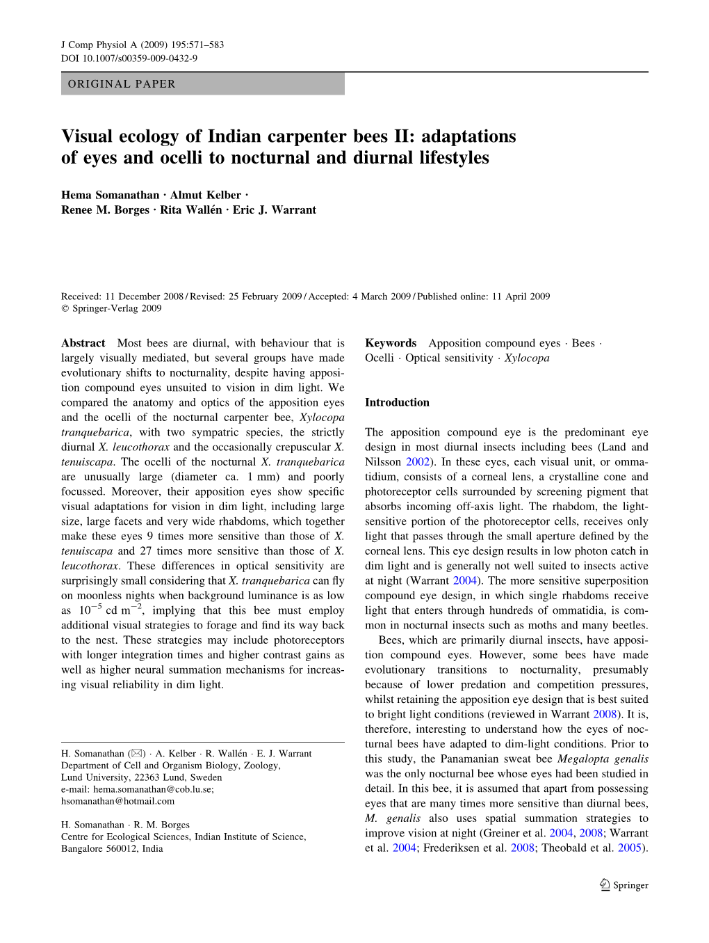 Visual Ecology of Indian Carpenter Bees II: Adaptations of Eyes and Ocelli to Nocturnal and Diurnal Lifestyles