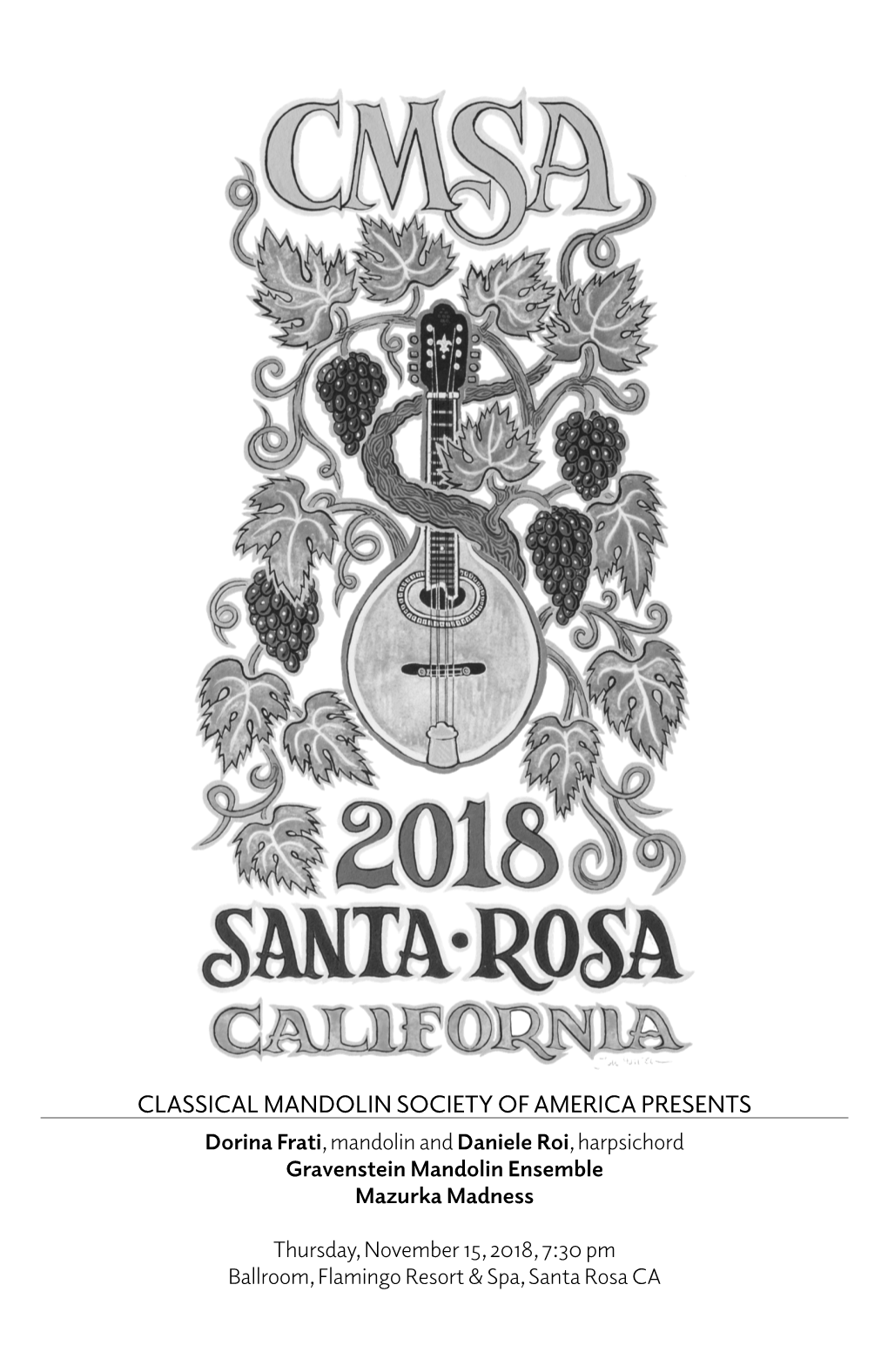 CLASSICAL MANDOLIN SOCIETY of AMERICA PRESENTS Dorina Frati, Mandolin and Daniele Roi, Harpsichord Gravenstein Mandolin Ensemble Mazurka Madness