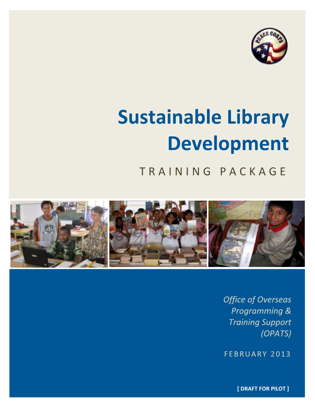 Sustainable Library Development