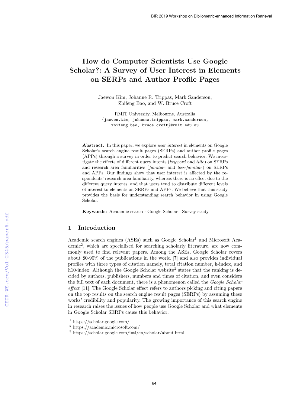 How Do Computer Scientists Use Google Scholar?: a Survey of User Interest in Elements on Serps and Author Proﬁle Pages