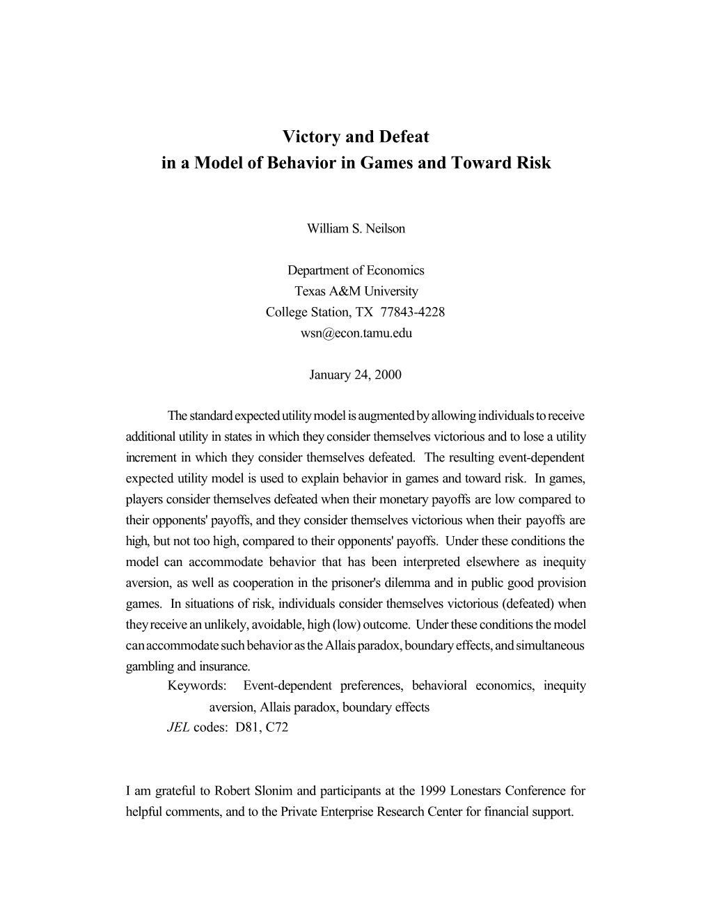 Victory and Defeat in a Model of Behavior in Games and Toward Risk