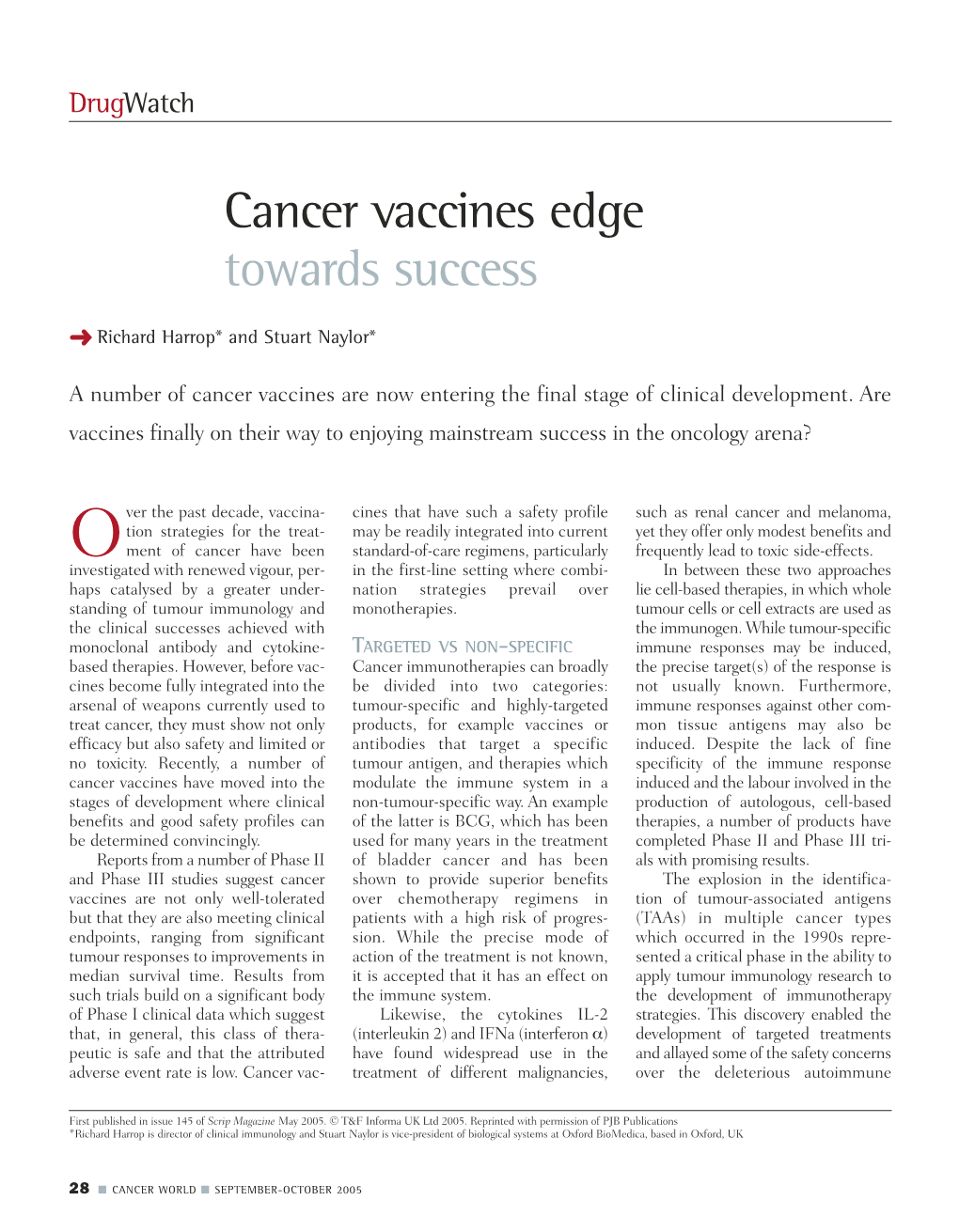 Cancer Vaccines Edge Towards Success