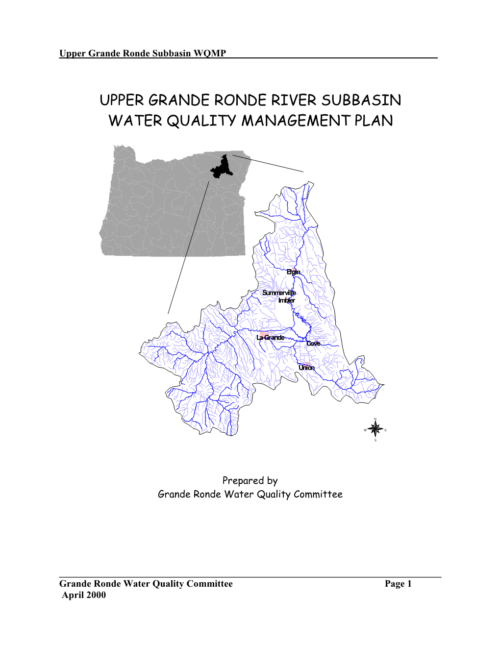 Upper Grande Ronde River Subbasin Water Quality Management Plan