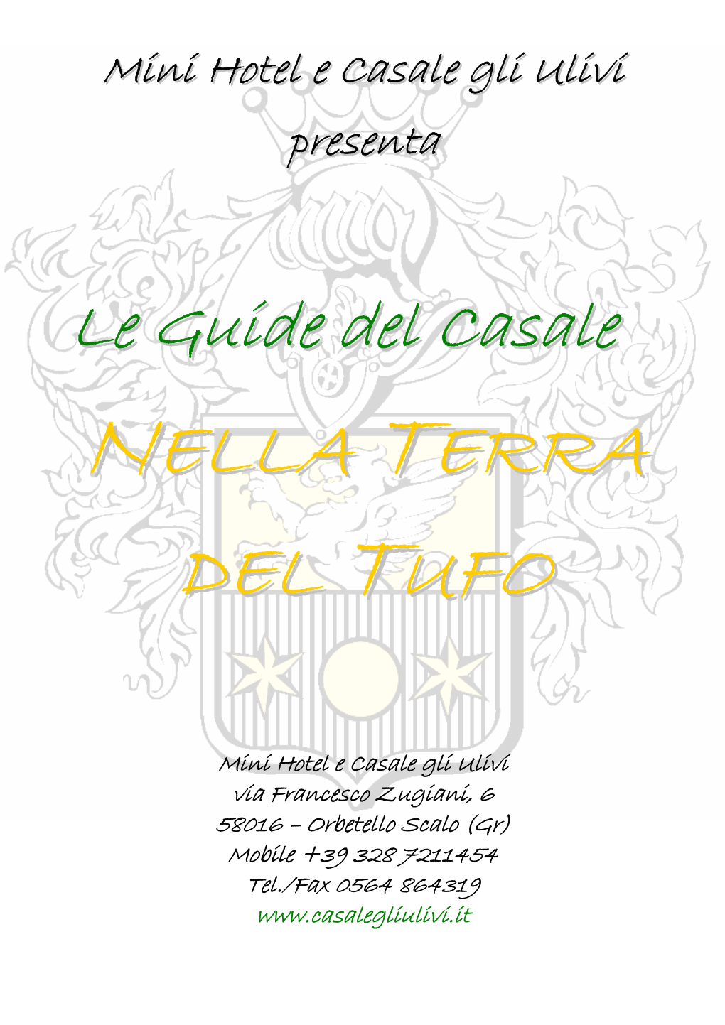 Nella Terra Del Tufo