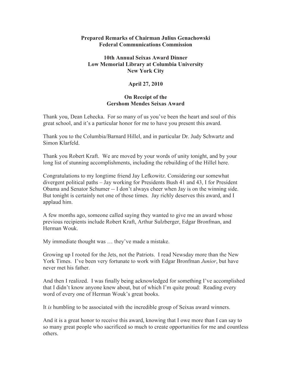 Prepared Remarks of Chairman Julius Genachowski Federal Communications Commission 10Th Annual Seixas Award Dinner Low Memorial L