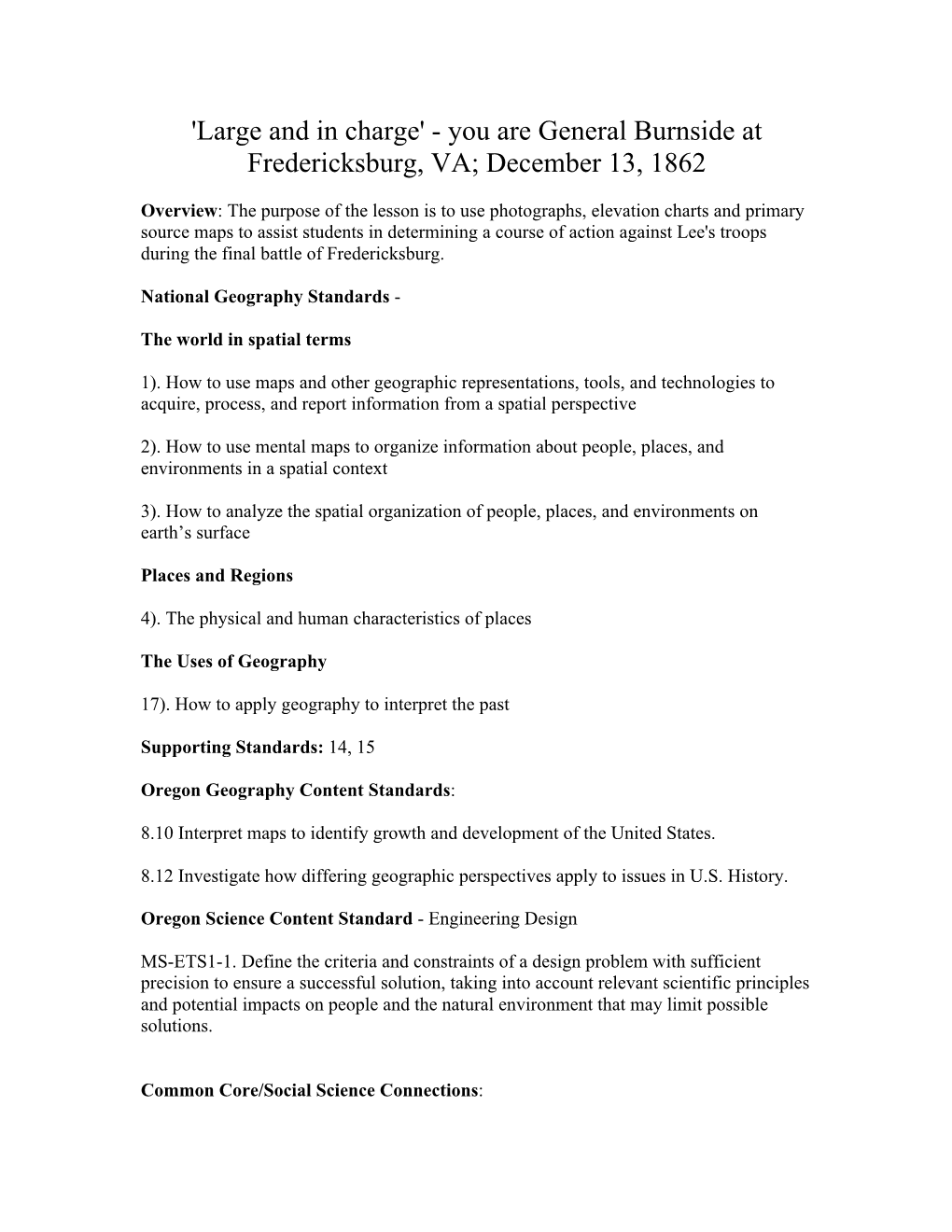 You Are General Burnside at Fredericksburg, VA; December 13, 1862