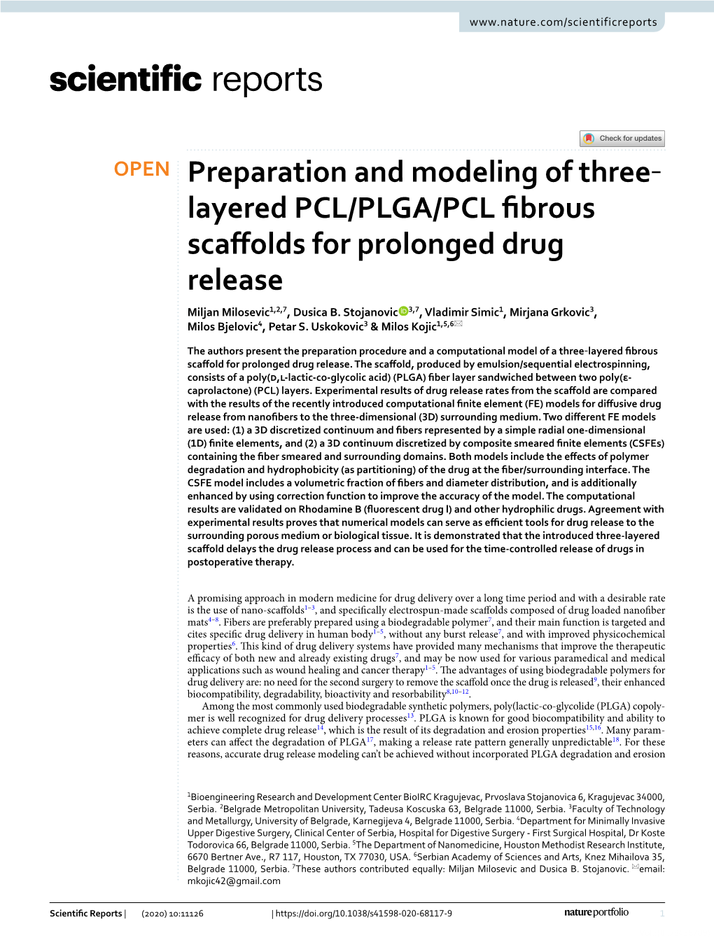 Preparation and Modeling of Three‐Layered PCL/PLGA/PCL Fibrous