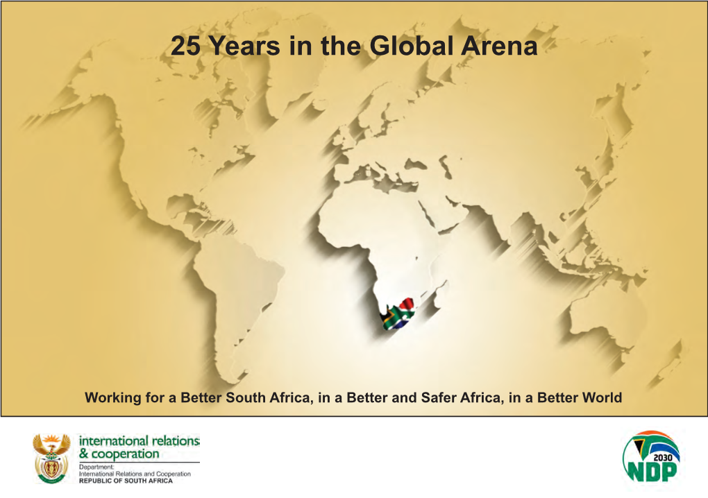 25 Years in the Global Arena