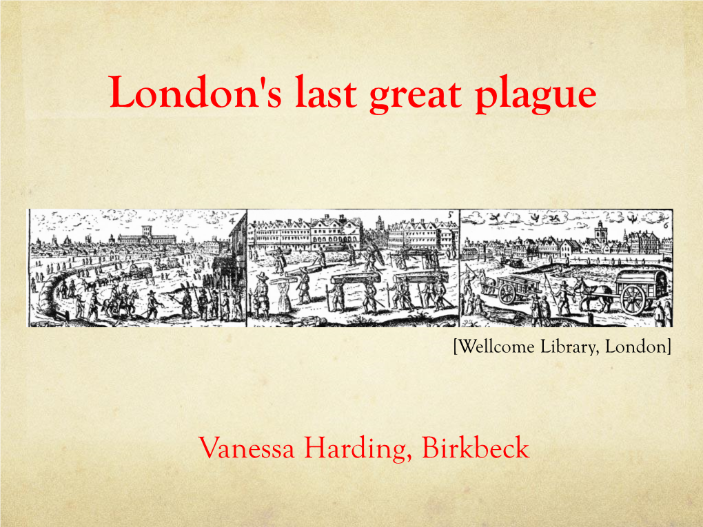 London's Last Great Plague