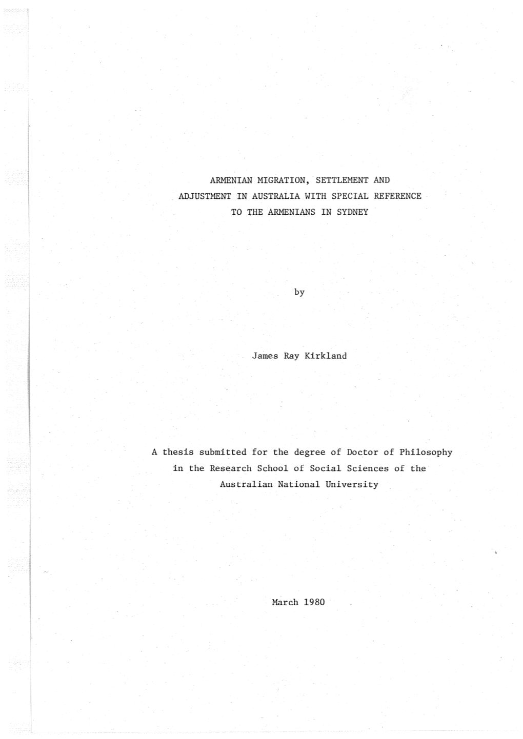 Armenian Migration, Settlement and Adjustment in Australia with Special Reference · to the Armenians in Sydney