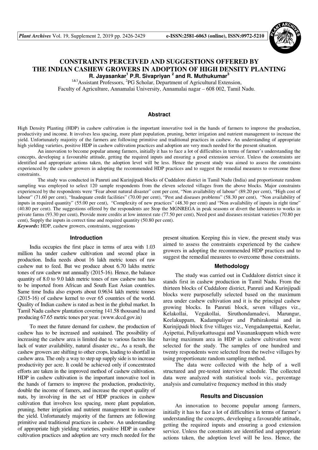 Constraints Perceived and Suggestions Offered by the Indian Cashew Growers in Adoption of High Density Planting R