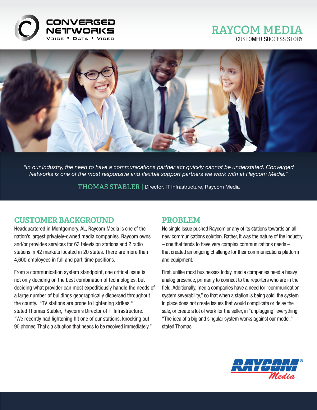 Raycom Media Customer Success Story