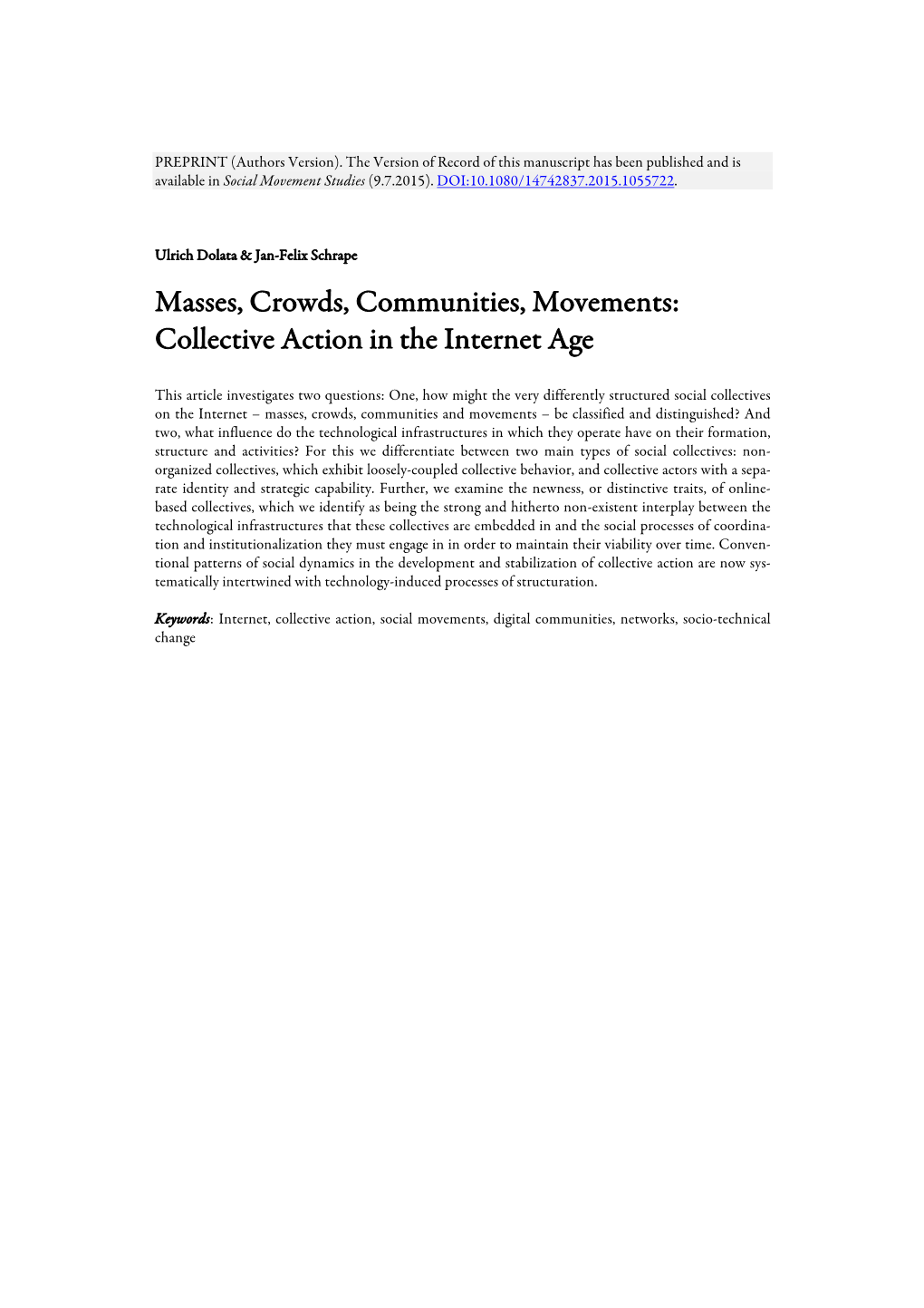 Masses, Crowds, Communities, Movements: Collective Action in the Internet Age