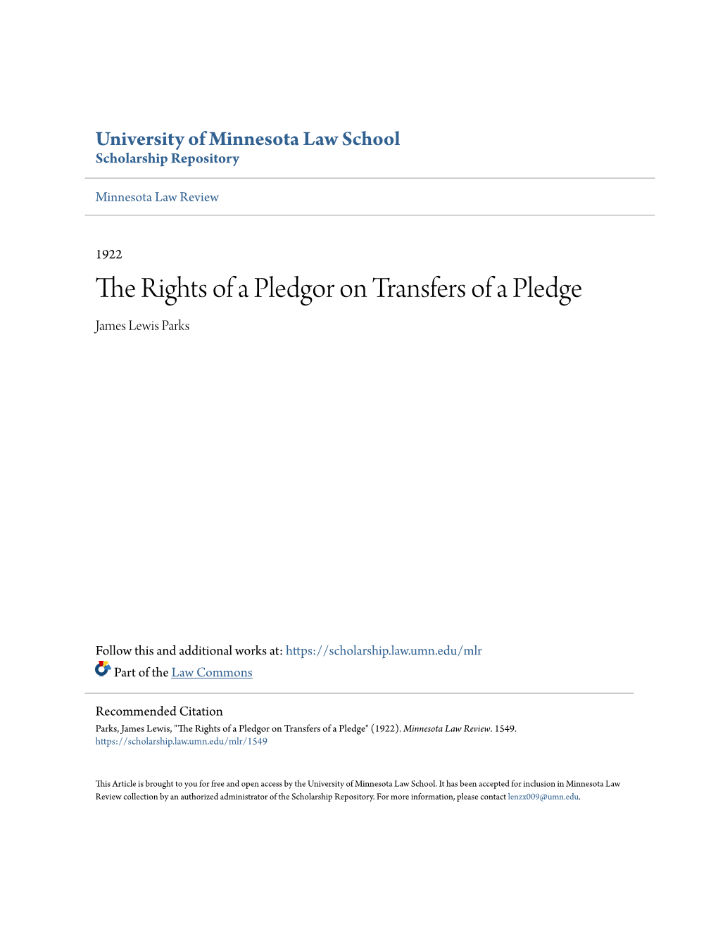 The Rights of a Pledgor on Transfers of a Pledge James Lewis Parks