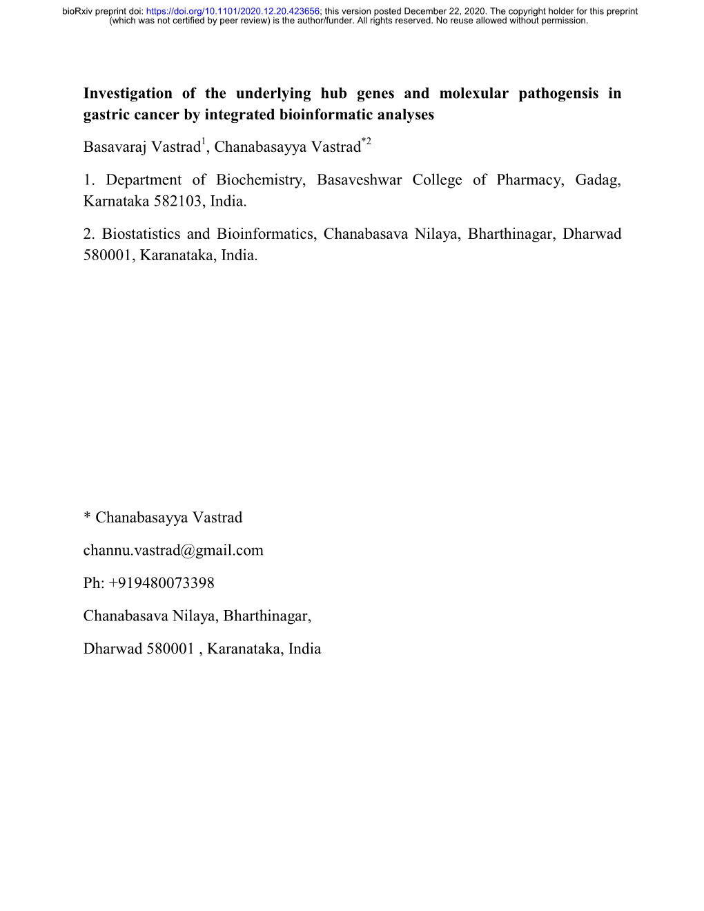 Investigation of the Underlying Hub Genes and Molexular Pathogensis in Gastric Cancer by Integrated Bioinformatic Analyses