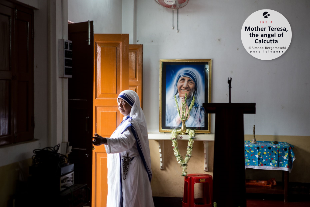 Mother Teresa, the Angel of Calcutta