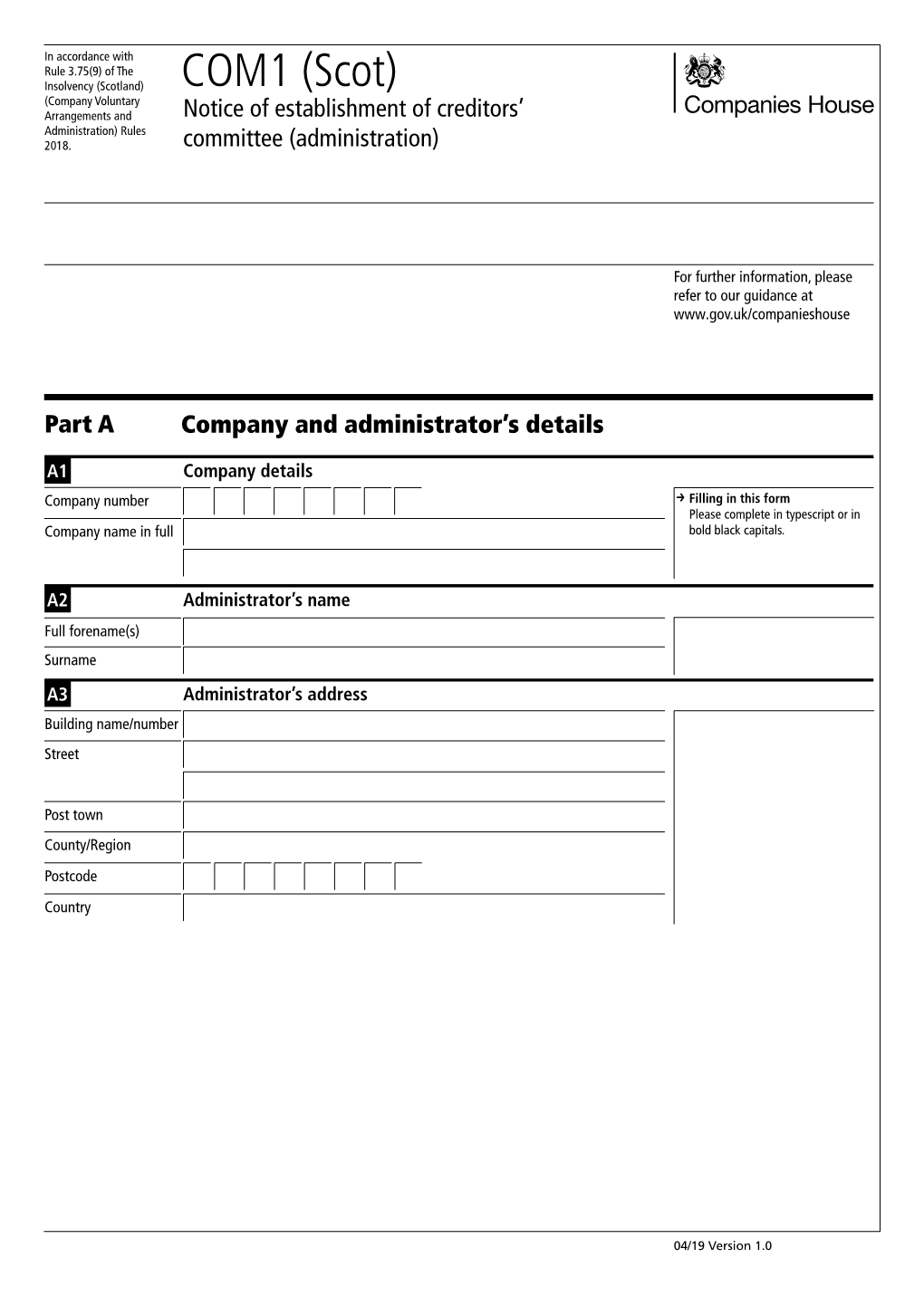 COM1 (Scot) (Company Voluntary Arrangements and Notice of Establishment of Creditors’ Administration) Rules 2018