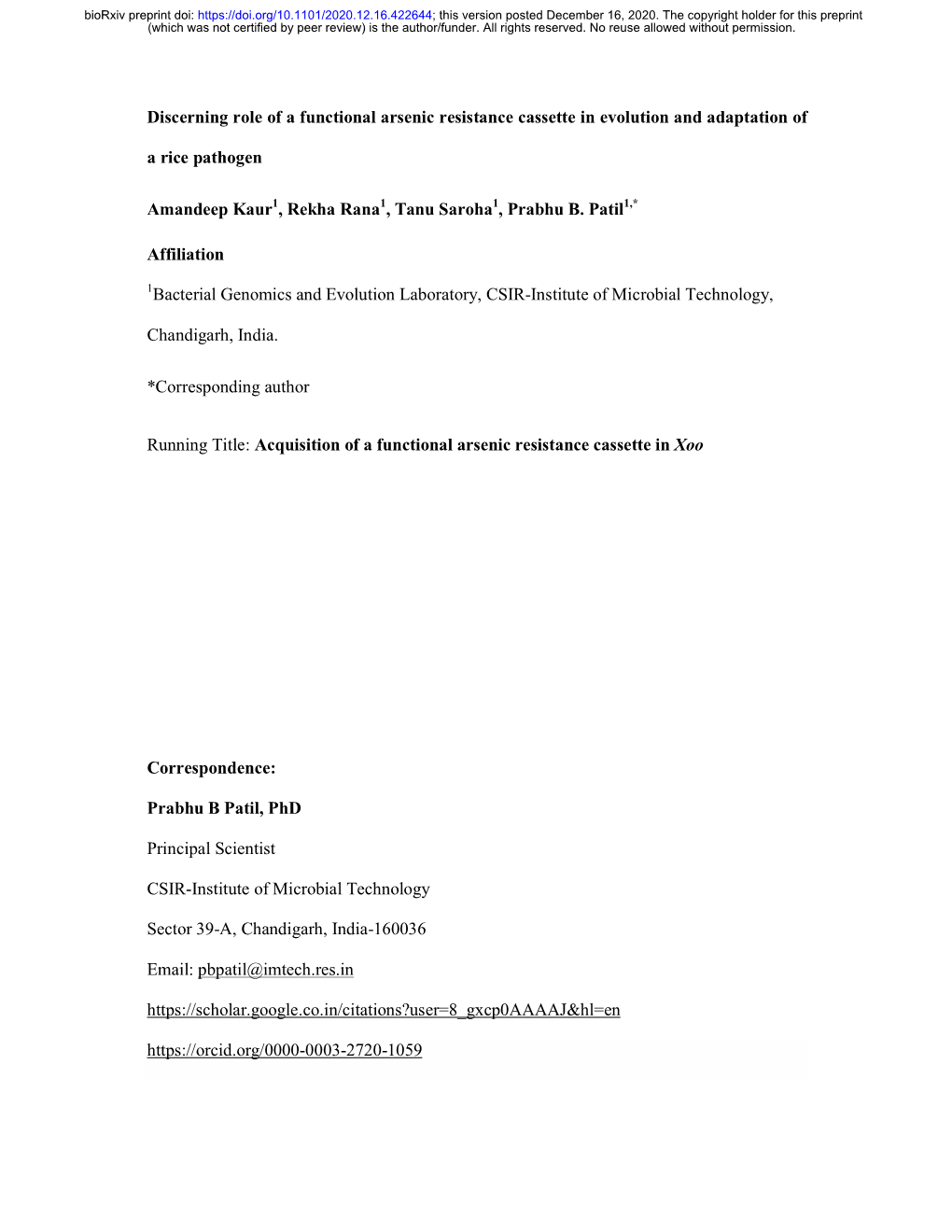 Discerning Role of a Functional Arsenic Resistance Cassette in Evolution and Adaptation Of