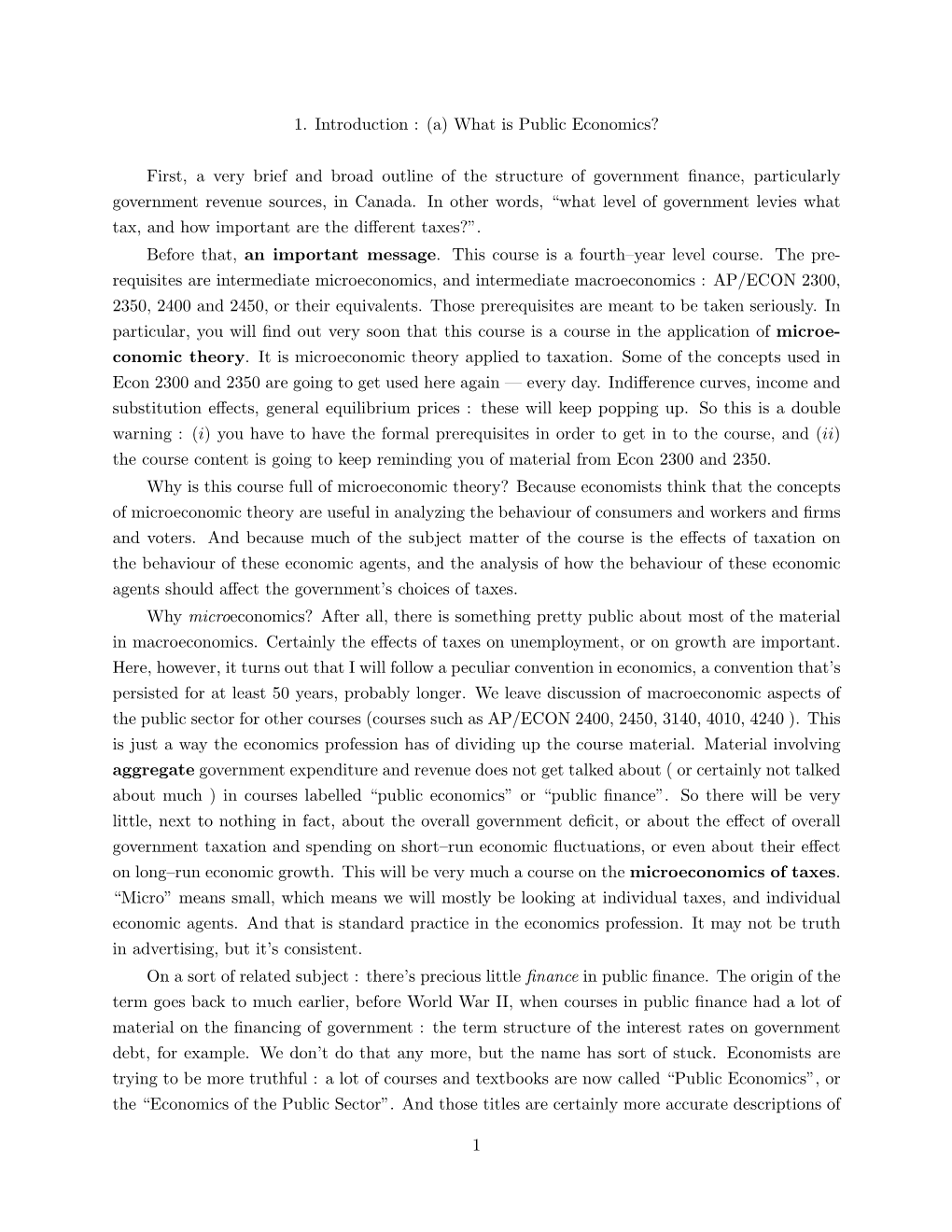 1. Introduction : (A) What Is Public Economics? First, a Very Brief and Broad Outline of the Structure of Government Finance, Pa