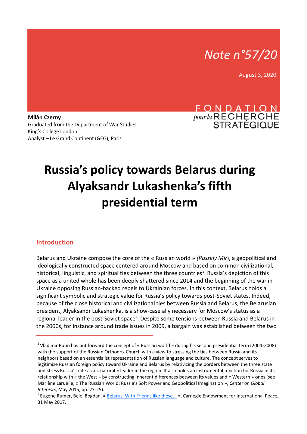 Note N°57/20 Russia's Policy Towards Belarus During Alyaksandr