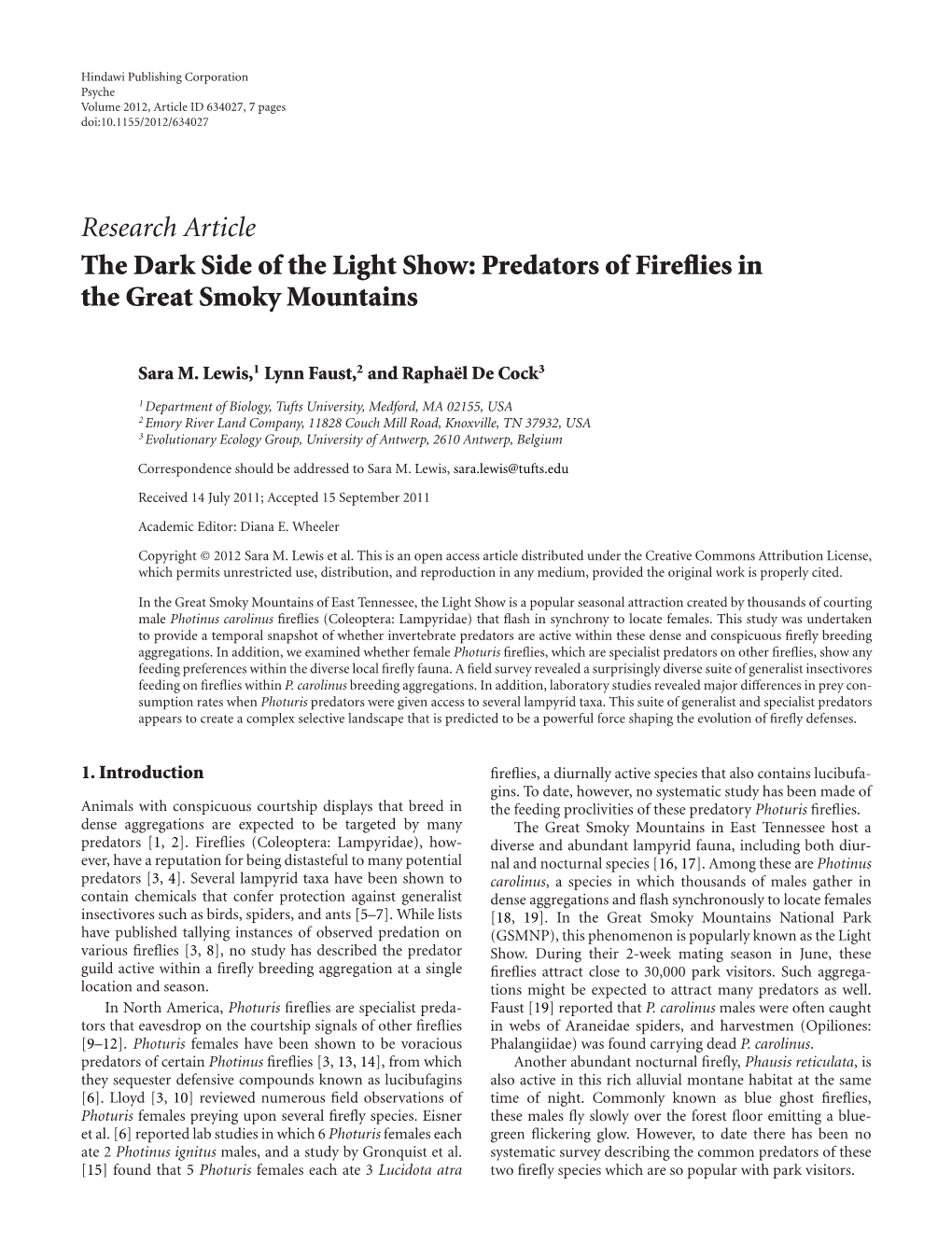 Research Article the Dark Side of the Light Show: Predators of Fireﬂies in the Great Smoky Mountains