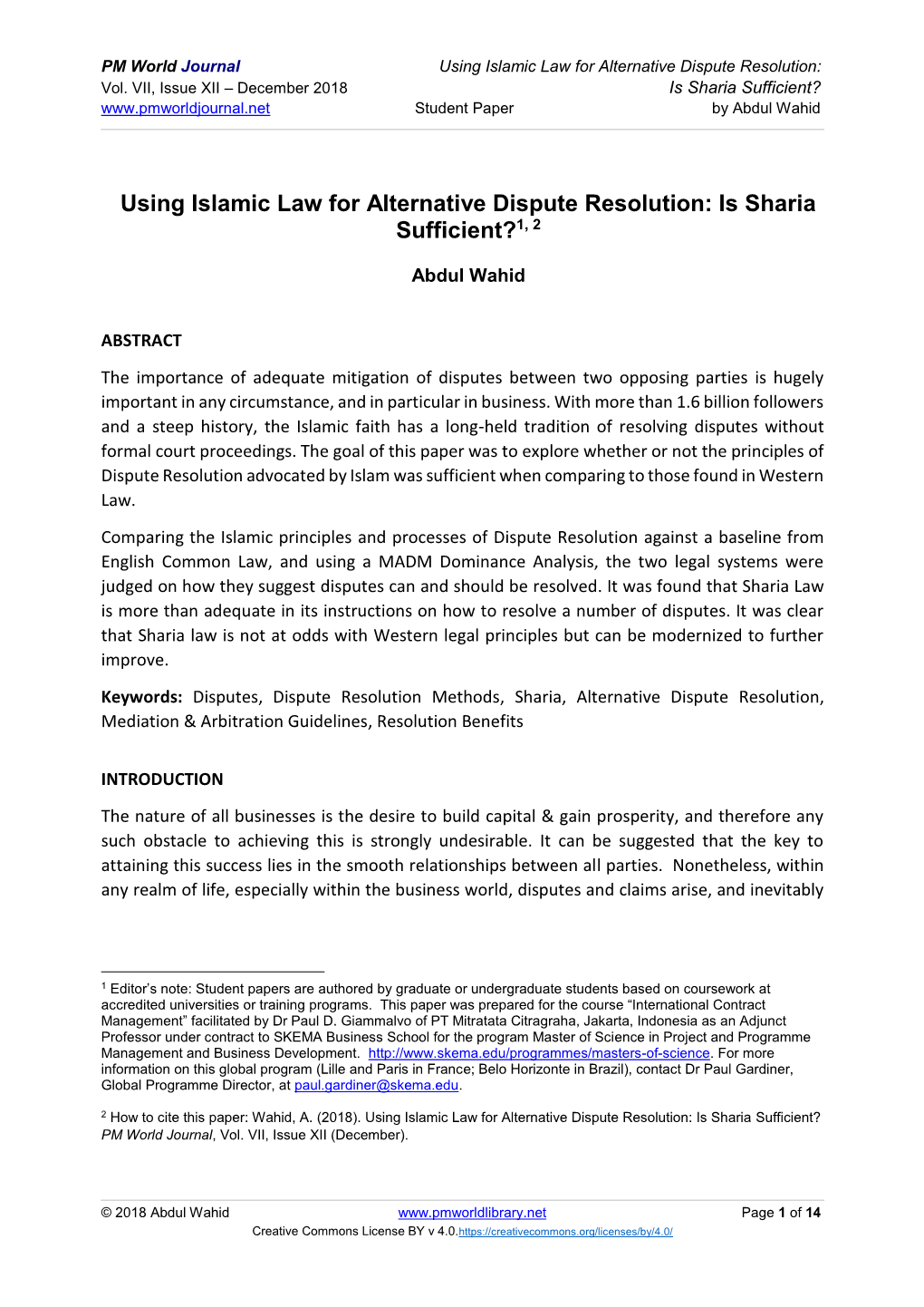 Using Islamic Law for Alternative Dispute Resolution: Is Sharia Sufficient?1, 2