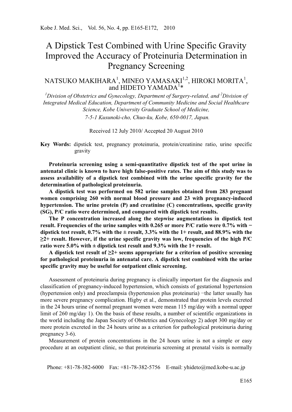 A Dipstick Test Combined with Urine Specific Gravity Improved the Accuracy of Proteinuria Determination in Pregnancy Screening