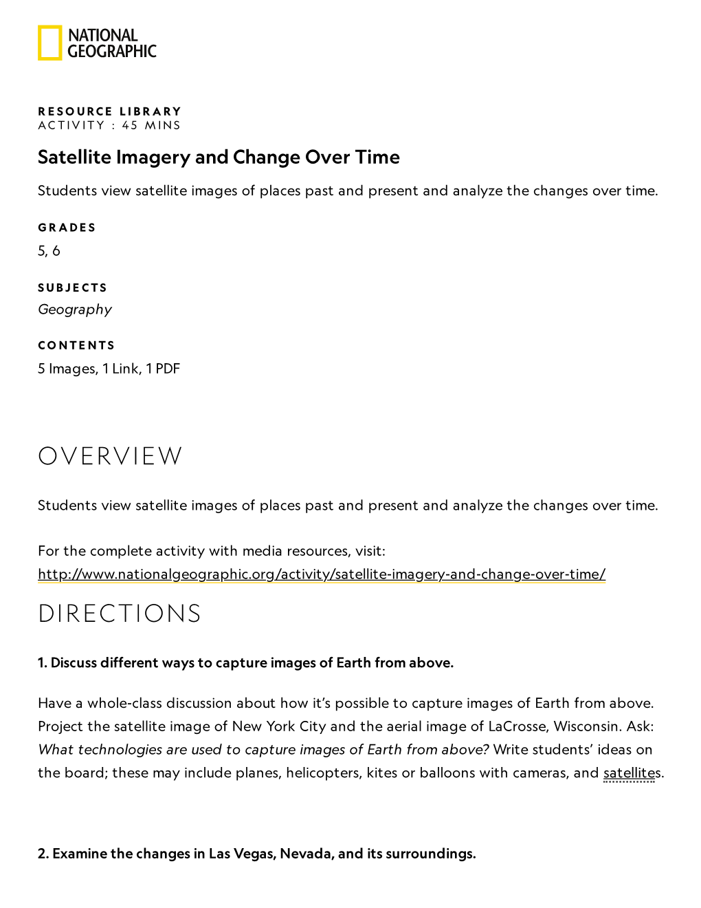 Satellite Imagery and Change Over Time