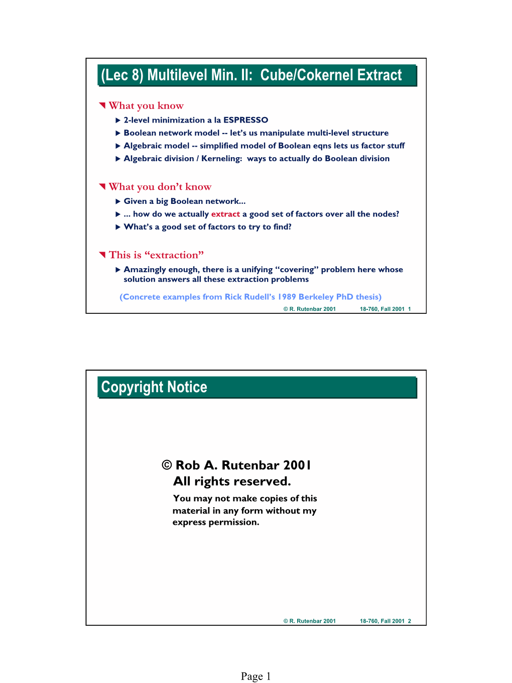 (Lec 8) Multilevel Min. II: Cube/Cokernel Extract Copyright