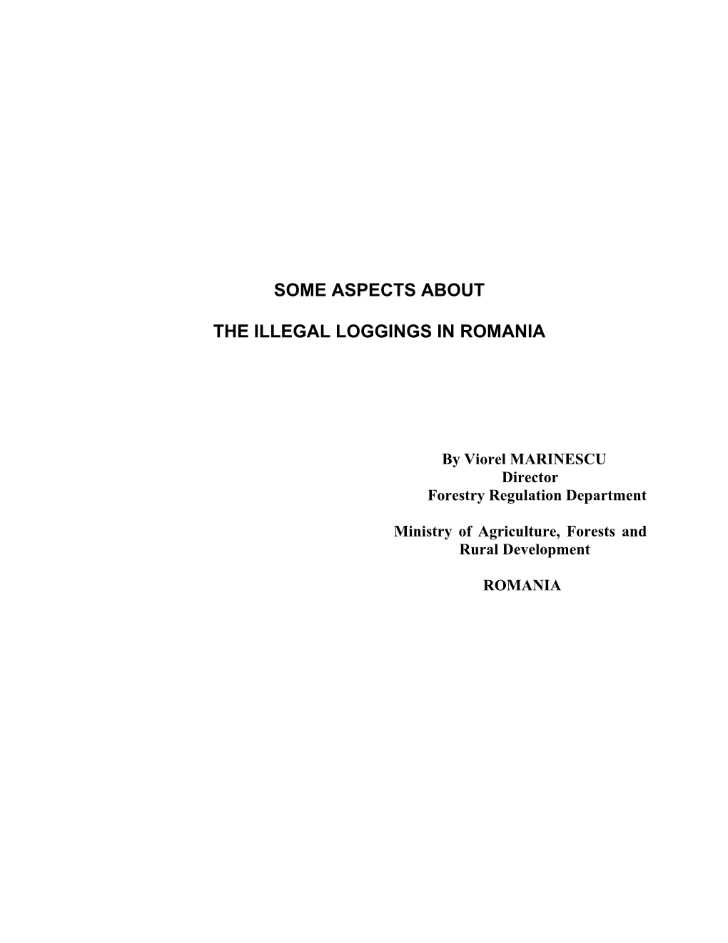 Some Aspects About the Illegal Loggings in Romania