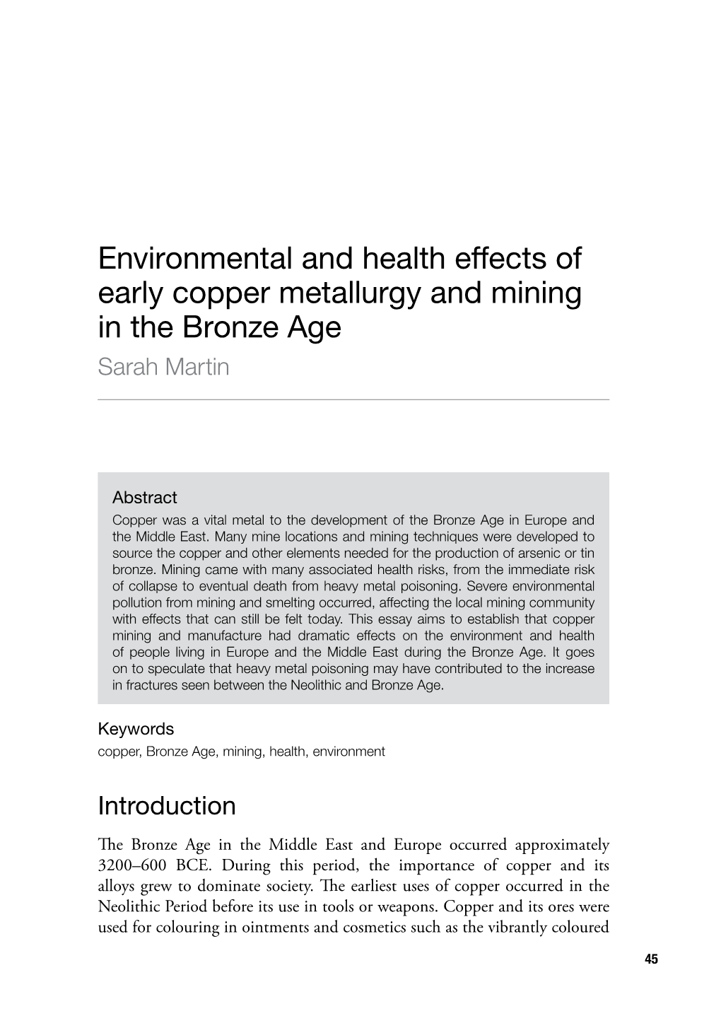 Environmental and Health Effects of Early Copper Metallurgy and Mining in the Bronze Age Sarah Martin
