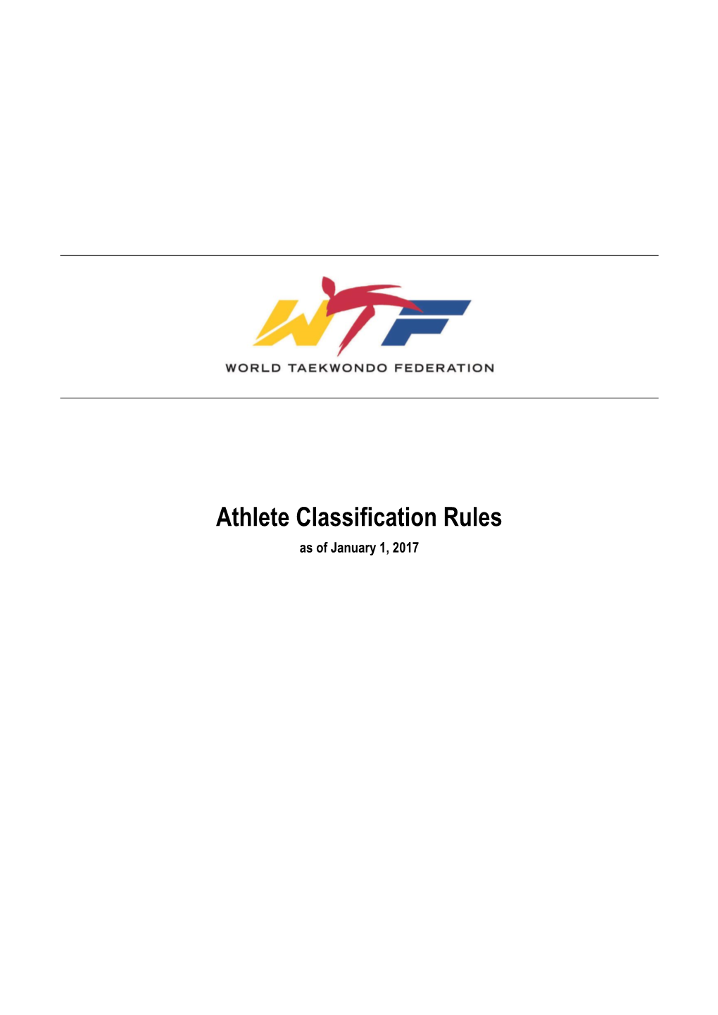 Athlete Classification Rules As of January 1, 2017